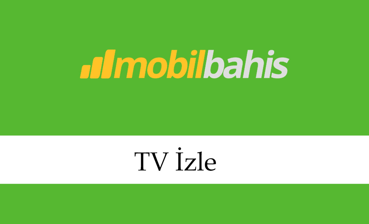 mobilbahistvizle