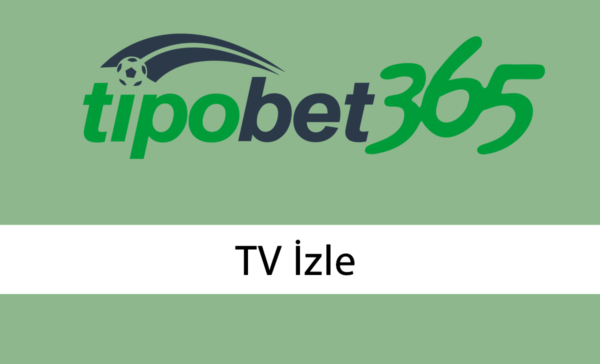 Tipobet TV İzle