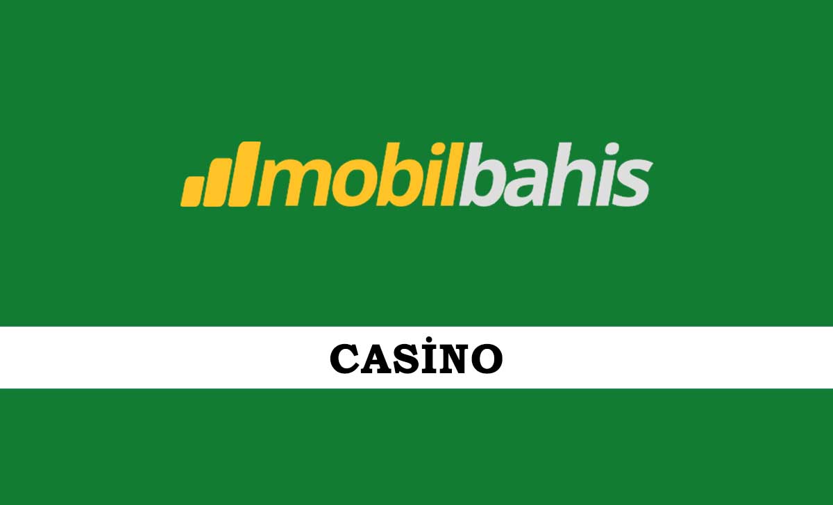 Mobilbahis Casino