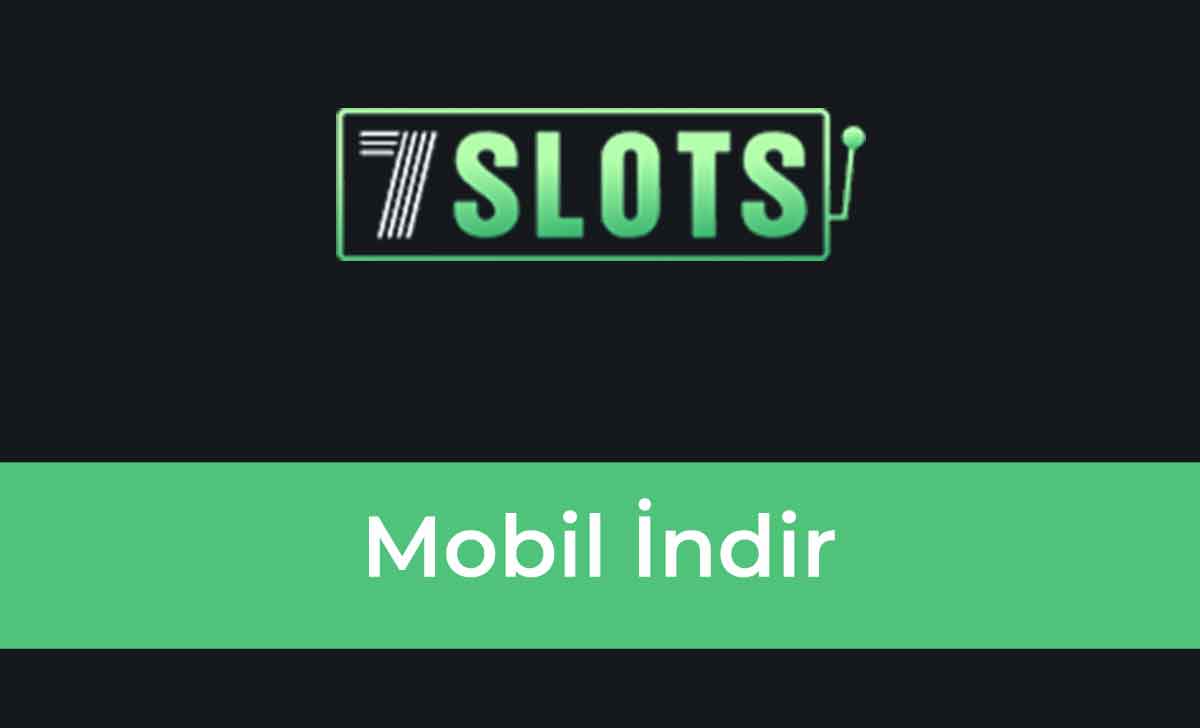 7Slots Mobil İndir