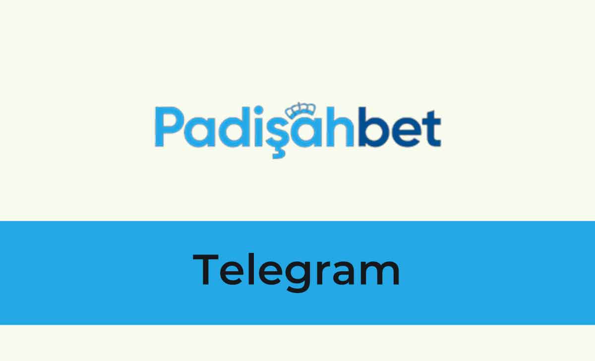 Padişahbet Telegram